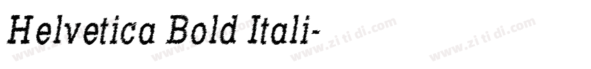 Helvetica Bold Itali字体转换
